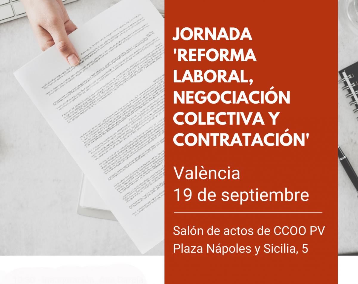Jornada 'Reforma laboral, negociaci collectiva i contractaci'.
