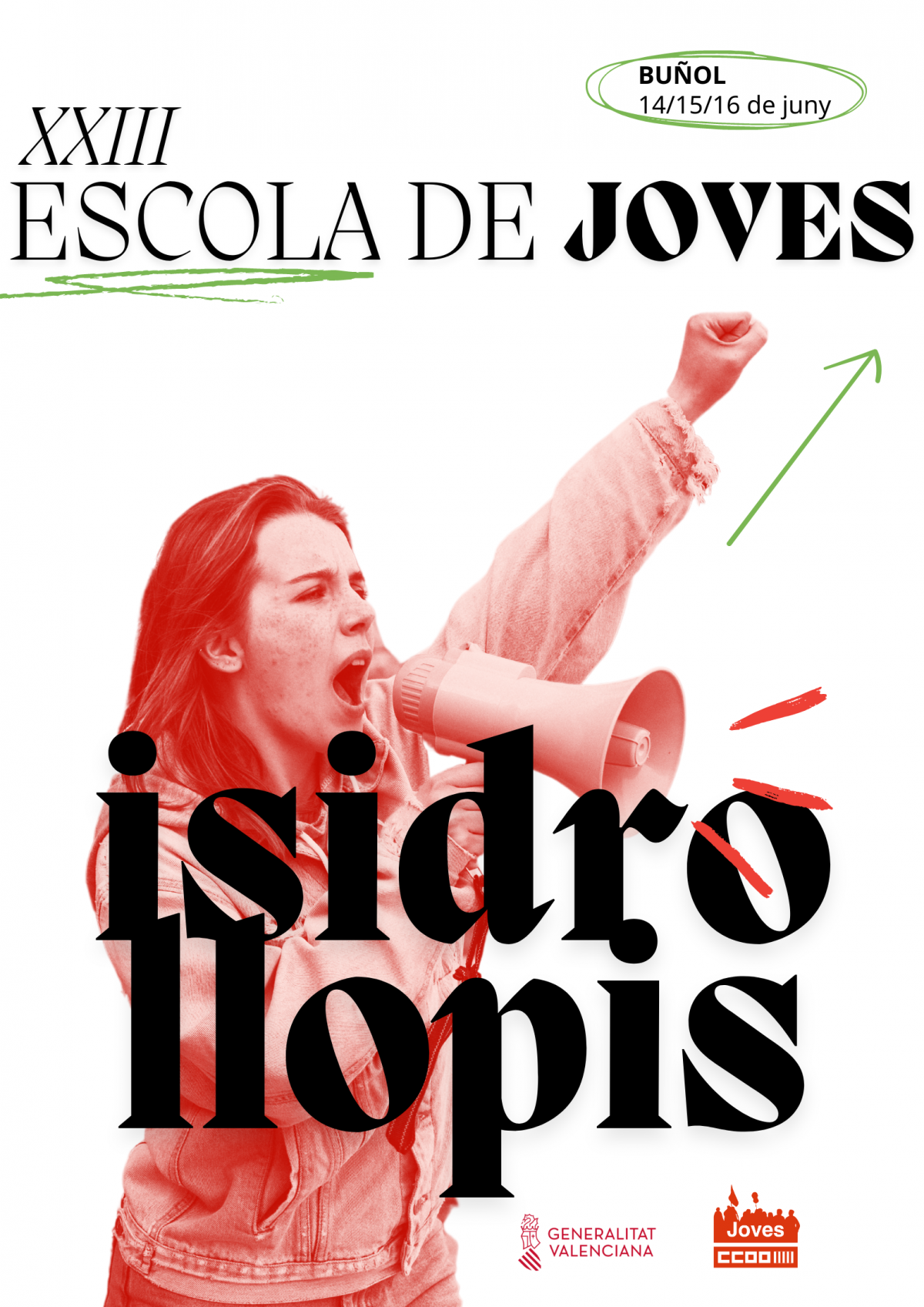 Cartell XXIII Escola de Joves Sindicalistes de CCOO PV Isidro Llopis.