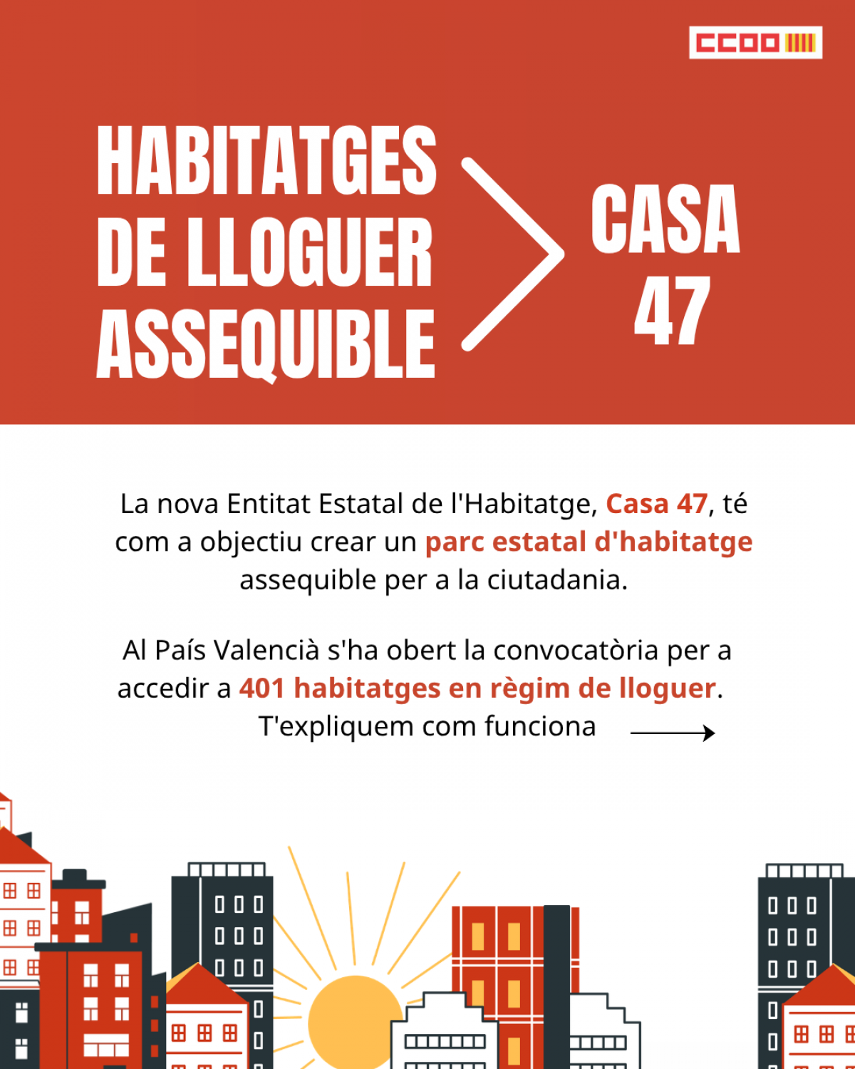 Habitatges de lloguer assequible Casa 47.
