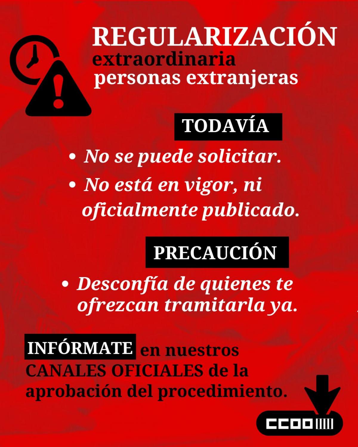 Cartel sobre el estado del proceso de regularización