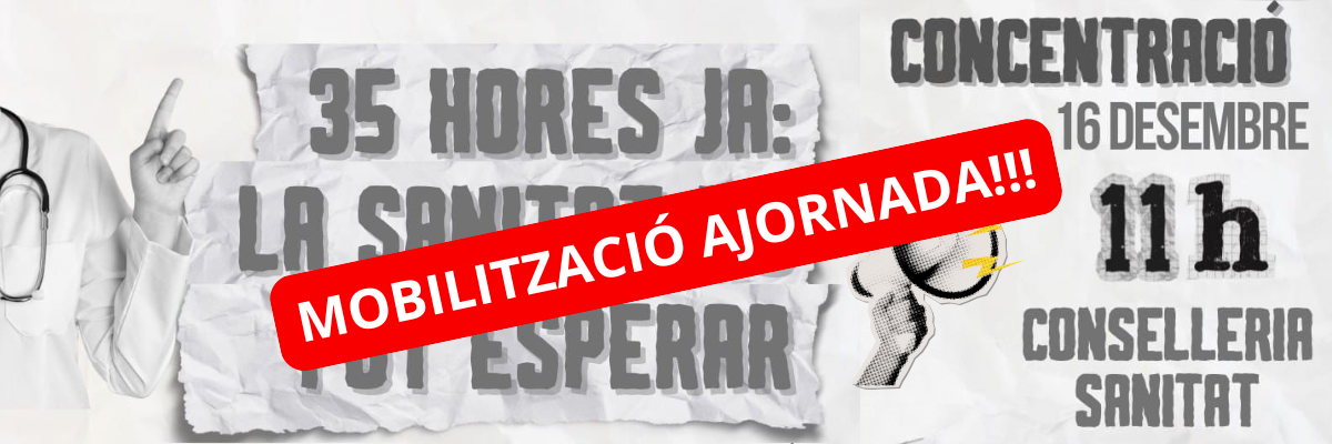 Mobilització ajornada