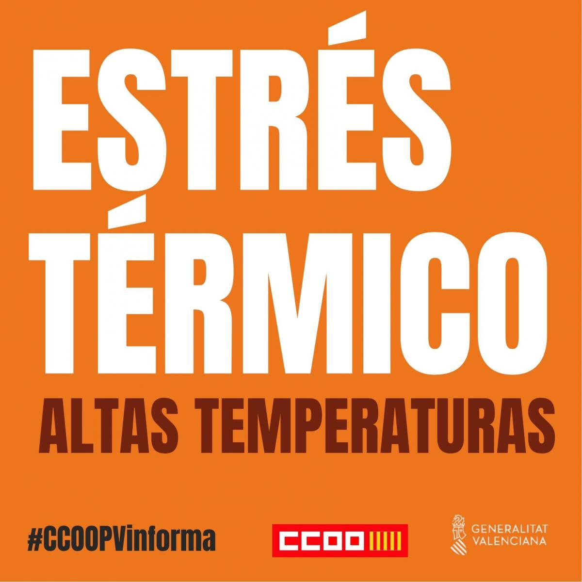 Folleto #CCOOPVinforma sobre estrés térmico